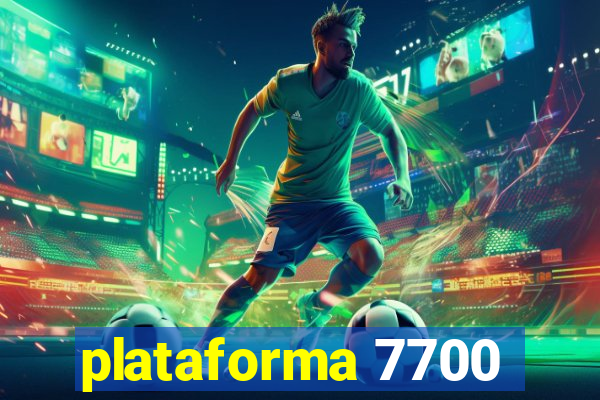 plataforma 7700